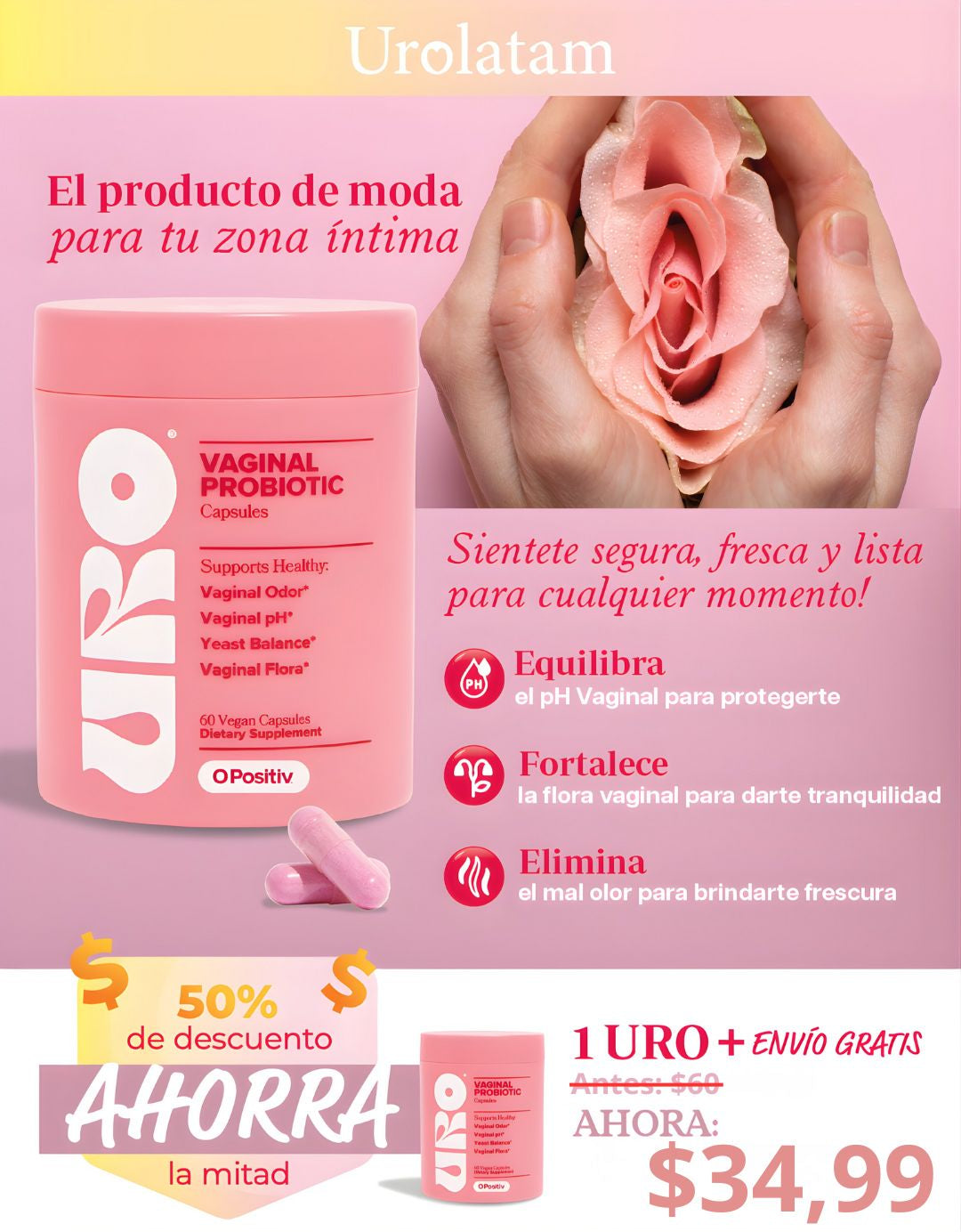 URO PROBIOTICO VAGINAL: ¡ADIOS INFECCION, MOLESTIAS Y ARDOR!