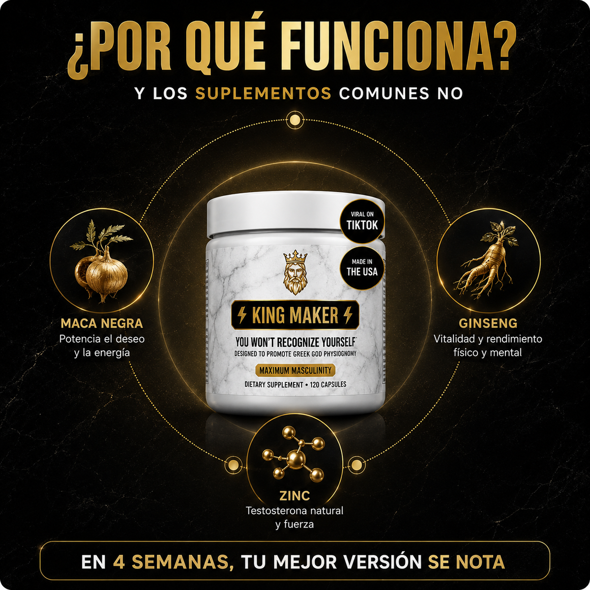 No aguantas ni 5 minutos? Recupera tu potencia hoy con King Maker 🔥
